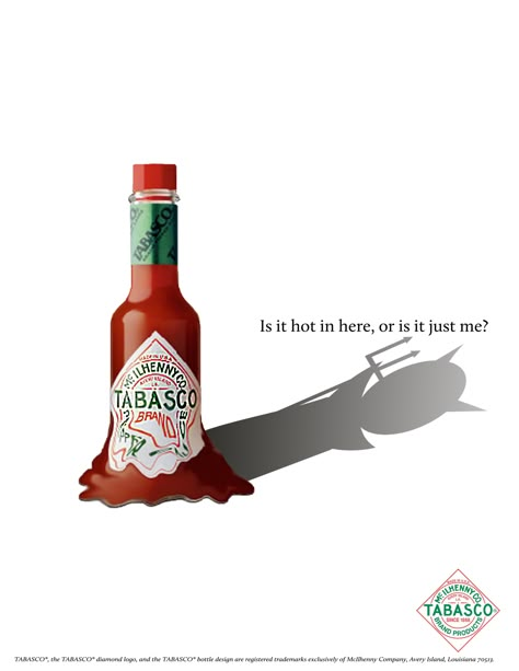 Tabasco Advertisment — Medium Hot Sauce Advertising, Hot Sauce Ads, Tabasco Advertising, Best Ads Ad Campaigns, Tabasco Ads, Sauce Advertising, Is It Hot In Here, Advertising Graphics, Restaurant Poster