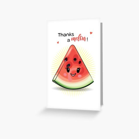 Get my art printed on awesome products. Support me at Redbubble #RBandME: https://www.redbubble.com/i/greeting-card/Thanks-a-melon-cute-watermelon-slice-by-HajnalkArt/145287308.5MT14?asc=u Thanks A Melon, Cute Watermelon, Watermelon Slice, Funny Puns Jokes, Puns Jokes, Watermelon Slices, Funny Puns, Greeting Card Design, Funny Cards