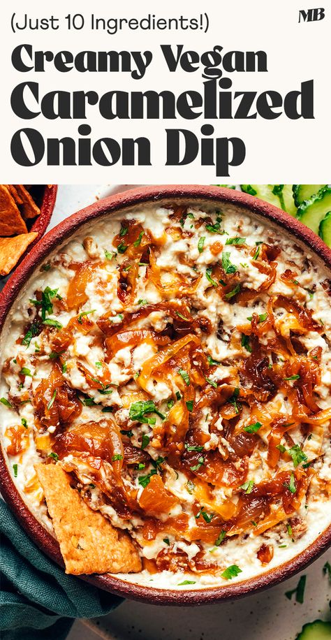 Easy, 10-ingredient caramelized onion dip that's creamy, savory, and protein-packed. Plus, nut-free and dairy-free! Perfect with pita, veggies, or crackers. #minimalistbaker #dip #vegan #glutenfree Vegan Dip Recipes, Sweet Dip, Dairy Free Dips, Dip Vegan, Dip Easy, Caramelized Onion Dip, Vegan Dip, Minimalist Baker, Sweet Dips