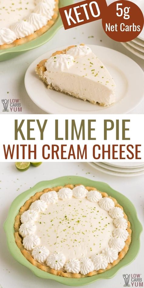 Keto Key Lime Pie, Cream Cheese Crust, Keto Key Lime, Pie With Cream Cheese, Almond Flour Pie Crust, Low Carb Low Fat Recipes, Postre Keto, Low Carb Low Sugar, Recetas Keto