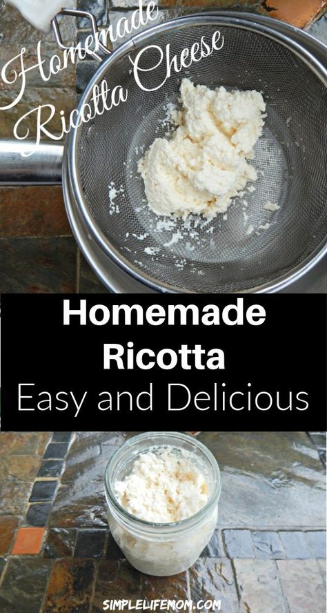 How to Make Homemade Ricotta Cheese - Simple Life Mom Home Made Ricotta Cheese Recipes, Fresh Ricotta Cheese Recipes, Make Your Own Cheese, Cottage Cheese Ricotta, How To Make Ricotta, Homemade Ricotta Cheese Recipes, How To Make Ricotta Cheese, Riccota Cheese Recipe Easy, How To Make Cottage Cheese