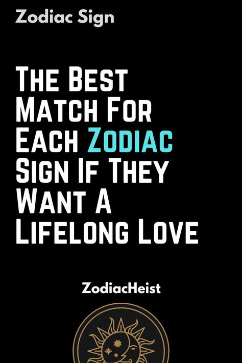 The Best Match For Each Zodiac Sign If They Want A Lifelong Love Libra Best Match, Libra Sun Scorpio Moon, Scorpio Moon Sign, Libra And Aquarius, Zodiac Signs Love Matches, Zodiac Love Matches, Libra Virgo, Aries And Aquarius, Best Match