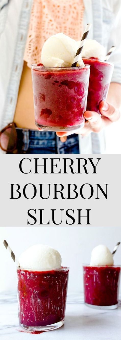 Boozy whiskey slush made with Bourbon whiskey, frozen cherries and a scoop of ice cream on top. Cherry Vanilla Cream Bourbon Slushie by /dessertfortwo/ Bourbon Slush Recipe, Whiskey Slush, Bourbon Slush, Cherry Bourbon, Slush Recipes, Coconut Sorbet, Scoop Of Ice Cream, Cherry Vanilla, Bourbon Drinks