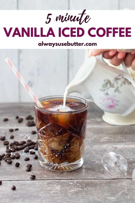 5 Minute Vanilla Iced Coffee Pinterest Image Healthy Ice Coffee, Easy Iced Coffee Recipe, Easy Iced Coffee, Coffee Calories, Vanilla Iced Coffee, Fruit Infused Water Recipes, Iced Coffee Recipe, Iced Coffee At Home, Easy Coffee Recipes