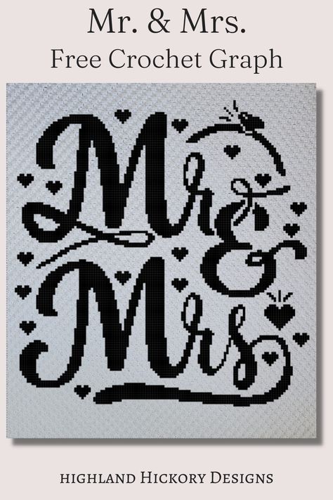 You can use the Mr. & Mrs. Graph for Corner to Corner (C2C), Tapestry crochet (sc), tss, mini c2c, hdc, dc, bobble stitch, cross stitch, or any other craft that utilizes a graph. This pattern uses 2 different yarn colors. The graph is 150 blocks (squares) high by 130 blocks (squares) wide. Crochet Wedding Afghan Free Pattern, Wedding Crochet Blanket, Crochet Wedding Blanket, Crochet Graphgan Patterns Free, Cross Stitch Patterns Free Printable, C2c Crochet Blanket Pattern, C2c Patterns, Wedding Crochet, C2c Blanket