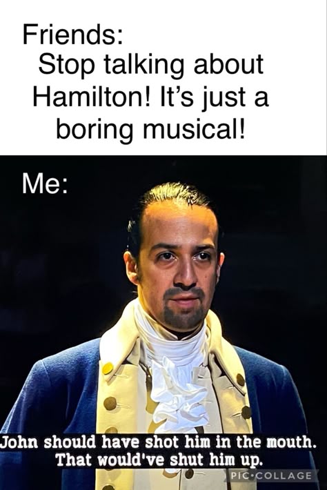 Musical Theatre Humor, Hamilton Quotes, Musicals Funny, Hamilton Jokes, John Laurens, Hamilton Fanart, Hamilton Broadway, Hamilton Funny, Hamilton Memes