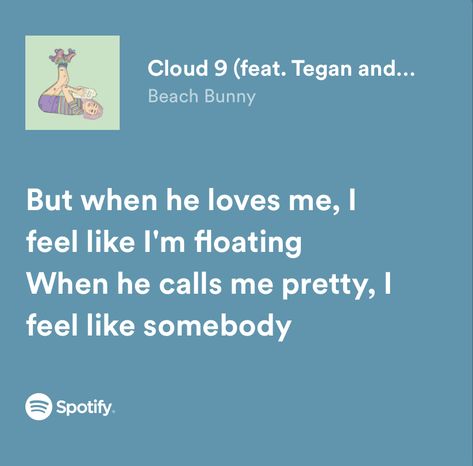 Cloud 9 Aesthetic Song, Cloud 9 Beach Bunny Aesthetic, Cloud 9 Lyrics, Beach Bunny Lyrics, Cloud 9 Beach Bunny, Still Love Her, Spotify Lyrics, Lyrics Aesthetic, He Loves Me