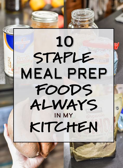 I did a quick pantry walk-through and found 10 Staple Meal Prep Foods Always in My Kitchen + recipe ideas for your next meal prep session! Great for meal prep beginners! #projectmealplan #mealprepforbeginners #mealprep #mealprepsunday Meal Prep Beginners, Meal Prep Foods, Staple Meals, Lazy Meal Prep, Meal Prep For Beginners, Crock Pot Freezer, Clean Eating Lunch, Organic Kitchen, Sunday Meal Prep