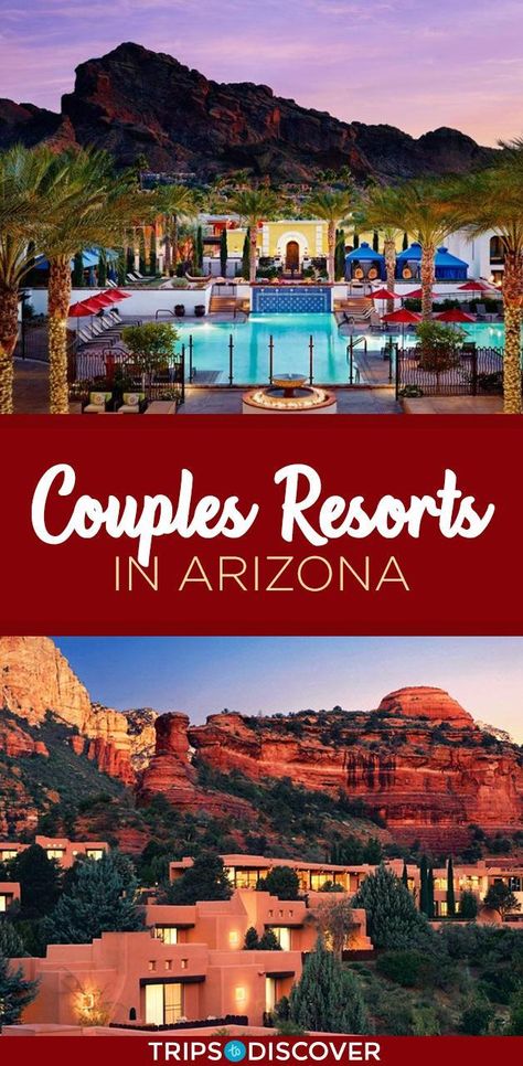 Top 10 Couples Resorts in Arizona Arizona Honeymoon, Resorts In Arizona, Arizona Resorts, Couples Resorts, Romantic Resorts, Couples Weekend, Arizona Vacation, Arizona Road Trip, Romantic Weekend Getaways