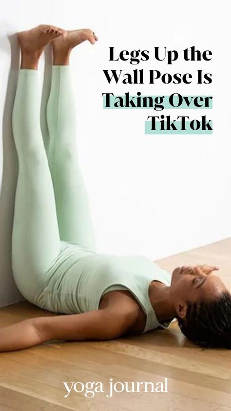 Your favorite yoga pose has gone viral. But is that a good thing? Legs Up the Wall is all over TikTok. And while this pose does offer an array of benefits, including improving your circulation and helping reduce stress, it's not a magic pill. Legs Up The Wall Pose, Healthy Legs, Wall Yoga, Legs Up The Wall, Mountain Pose, Corpse Pose, Things I Learned, Learn Yoga, Yoga Journal