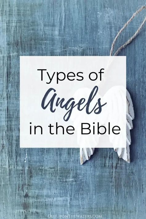 Types Of Angels Bible, Angel Scripture, Angels In The Bible, Angels Bible, Types Of Angels, Bible Verses For Women, Bible Resources, Biblical Encouragement, Bible Says