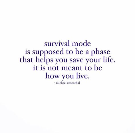 Survival Mode Quotes, The Observer, Survival Mode, Quotes And Notes, Nervous System, Show Up, Real Talk, Memes Quotes, Save Yourself