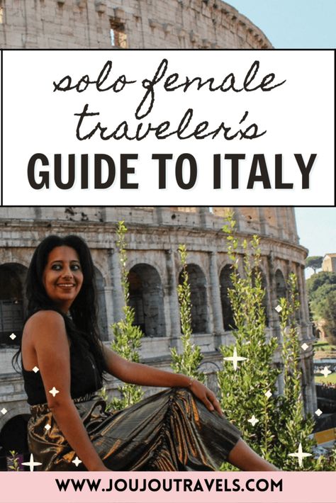 A Solo Female Travelers guide to traveling Italy Alone - jou jou travels Best Solo Travel, Traveling Italy, Friends Traveling, Travel In Italy, Solo Travel Destinations, Solo Travel Tips, Venice Travel, Italy Travel Tips, Italy Travel Guide