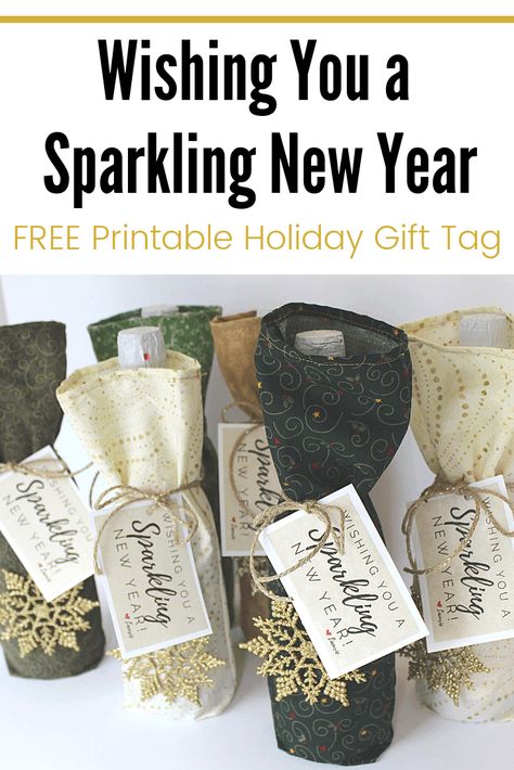 examples of sparkling cider bottles in cloth bags with gift tags tied on with twine and a gold snowflake ornament. Holiday Gift Tags Printable, New Year's Eve Activities, Hot Chocolate Gifts, Happy New Year Gift, Sparkling Cider, Sparkle Gift, Gift Tags Diy, New Year's Eve Celebrations, Tags Printable