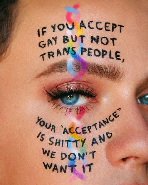 Trans Aesthetic, Queer Aesthetic, Pride Quotes, Lgbt Quotes, Lgbtq Quotes, Trans Art, Lgbtq Funny, Pride Makeup, Makeup Quotes