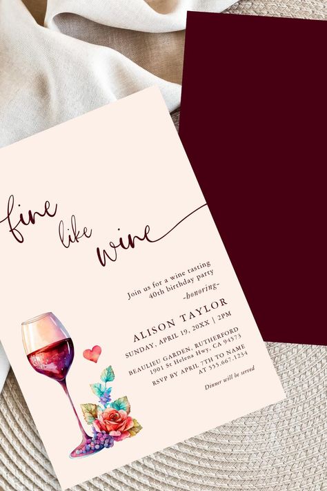 Fine Like Wine Birthday Party Invitation Wine Birthday Party, Wine Birthday, Summer Birthday Invitations, Birthday Wine, Summer Wines, Wine Theme, 40th Birthday Parties, Summer Birthday, 40th Birthday