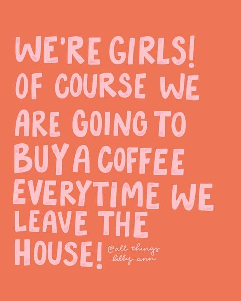 At least this girl is *most times*🤪 hey, it’s like a little reward!!! All Things Lily Ann, Apartment Prints, February 22, Wall Posters, Daily Inspiration Quotes, Inspiration Quotes, Coffee Love, Simple Pleasures, Inspirational Women