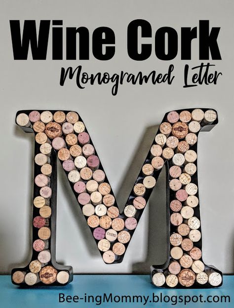 How to make a Wine Cork Monogramed Letter "M" wall decor for a monogramed letter wall Wine Cork Letters Diy, Galvanized Letters, Wine Cork Monogram, Diy Monogram Letters, Wine Cork Letters, Cork Letters, How To Make Letters, Cork Wreath, Make Your Own Wine