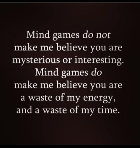 Mindgame Quotes, Work Life Quotes, Bingo Quotes, Humor Inappropriate, Warrior Quotes, Mind Games, Note To Self Quotes, Strong Quotes, Sweet Words