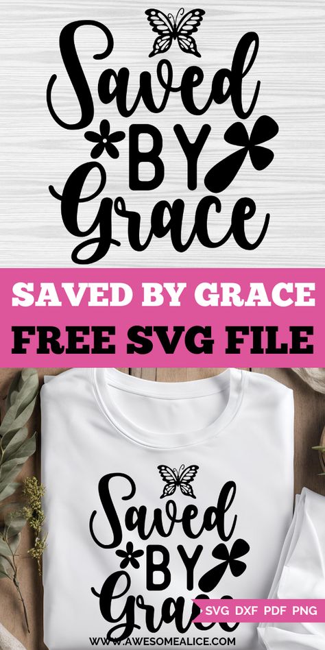 Download this free Saved by Grace SVG to create amazing faith-inspired crafts with your Cricut or Silhouette! This design adds a meaningful touch to your projects, whether you're making personalized gifts or home décor, celebrating your faith with every creation. Cricut Help, Diy Home Accessories, Diy Porch, Saved By Grace, Svg For Cricut, Cricut Tutorials, Making Shirts, Fabric Projects, By Grace