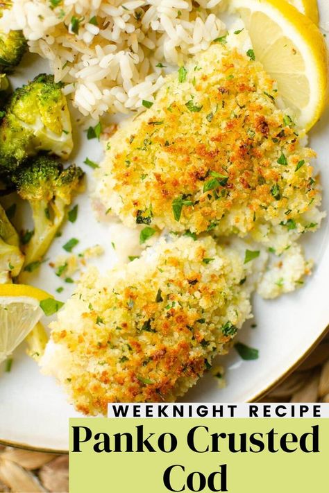 Cod Recipes Oven, Trout Fillet Recipes, Cod In The Oven, How To Cook Cod, Panko Crusted Cod, Cod Fillet Recipes, Panko Recipes, Oven Baked Cod, Breaded Cod