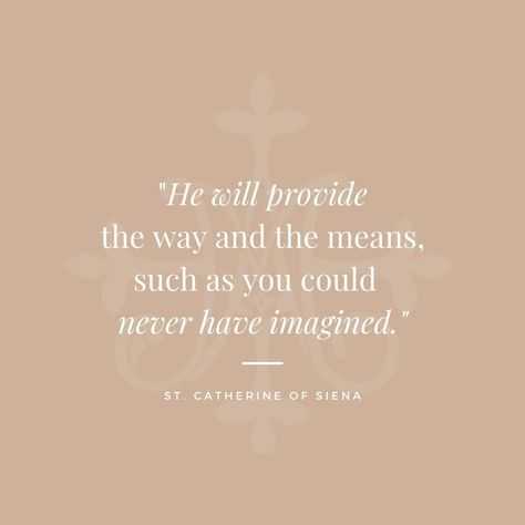 Saint Catherine Of Siena Quotes, St Catherine Siena Quotes, St Catherine Of Siena Art, Catherine Of Siena Quotes, St Catherine Of Sienna, Screensaver Quotes, Saint Catherine Of Siena, Prayers Catholic, Widget Quotes