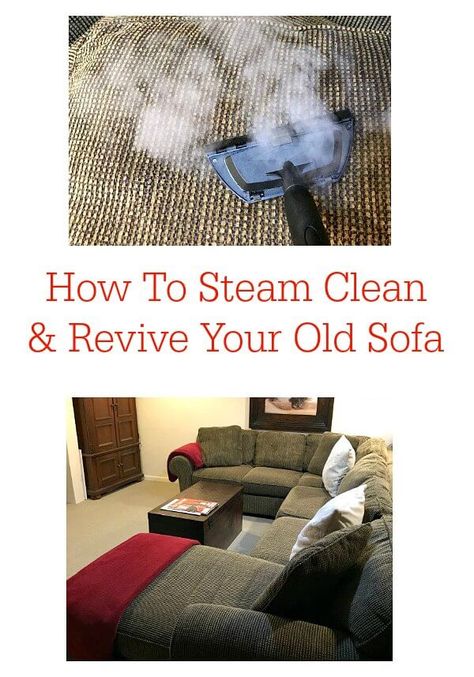 How To Steam Clean And Revive Your Old Sofa | You don't need to buy a new sofa, refresh it with a steam cleaner and a few quick steps to fluff it up... Steam Cleaning Upholstery, Cleaning Sofa Fabric, How To Use A Steam Cleaner, Clean Sofa Upholstery, Steam Cleaning Couch, How To Steam Clean Couch, Steam Clean Couch, Steam Cleaner Solution, Clean A Couch