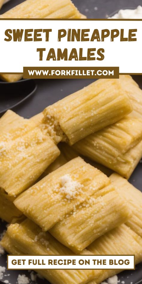 Are you ready for a tasty journey? Try this Sweet Pineapple Tamales Recipe! #SweetPineappleTamales #Recipe Puerto Rican Tamales, Desert Tamales Recipe, Sweet Tamales Authentic Mexican, Tamale Flavors, Pineapple Tamales Recipe, Sweet Tamales Recipe, Mexican Tamales Recipe, Pineapple Tamales, Dessert Tamales