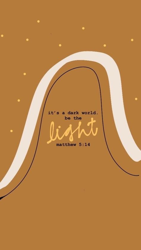 It's a dark world. Be the light. {Matthew 5:14} Capricorn Journal, Quotes God Faith, Bible Verses About Faith, Faith Encouragement, Be The Light, Ayat Alkitab, Encouraging Bible Verses, Faith Bible, Quotes God