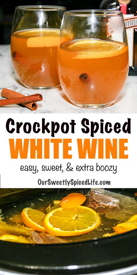 White Wine Mulled Wine, Spice Wine Recipe, Hot Spiced Wine Recipe, White Mulled Wine Recipe, Spiced Wine Recipe Crockpot, Mulled White Wine Recipe, Hot Wine Drinks, Crockpot Wine, Mulled Wine Recipe Crockpot