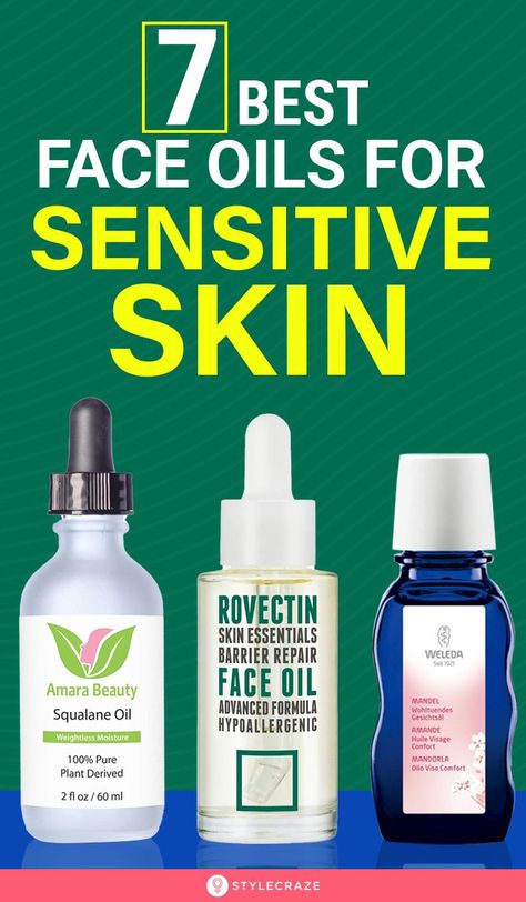 7 Best Face Oils For Sensitive Skin: If your skin care regimen is lacking face oils, consider giving them a try. We have carefully selected the 7 best face oils for sensitive skin available online. #skincare #faceoil #skincaretips #beautytips Face Oil For Sensitive Skin, Regular Skin Care Routine, Squalane Oil, Skin Care Advice, Face Care Routine, Face Oils, Proper Skin Care, Best Skin Care Routine, Essential Oils For Skin