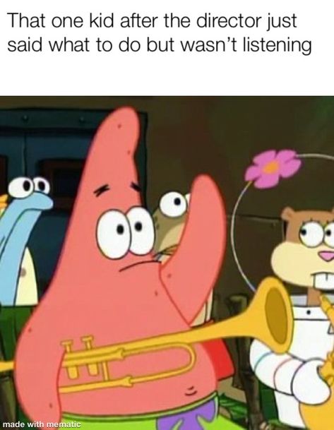 Band memes Funny Patrick Star, Flute Memes, Patrick Star Meme, Funny Band Jokes, Patrick Memes, Funny Patrick, Marching Band Jokes, Patrick Spongebob, Band Funny