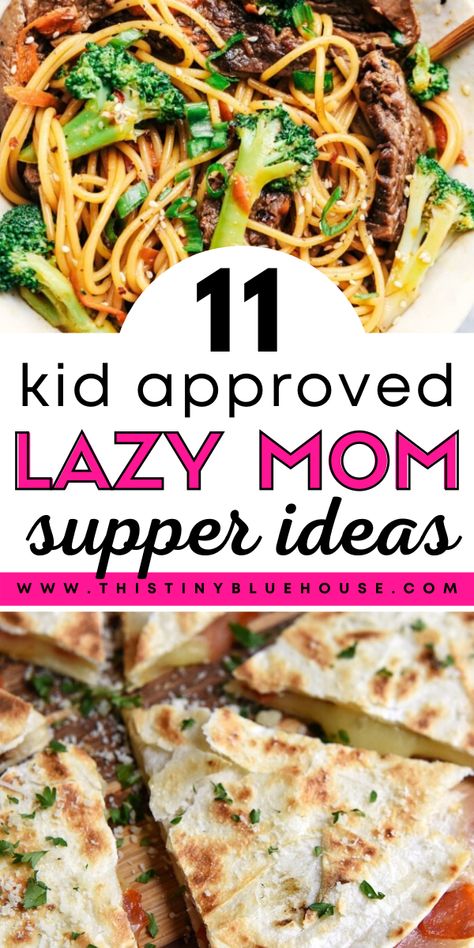 Quick Filling Dinners, Super Simple Supper Ideas, Easy Supper For One, Large Family Dinner Ideas Easy Meals, Lazy Family Dinner, Easy Mom Dinners, Fun Easy Dinners For Kids, Fast And Easy Supper Ideas, Fun Supper Ideas Families