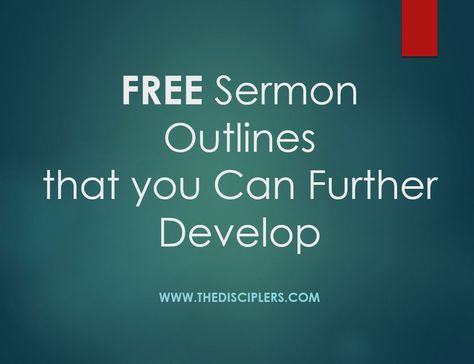 How To Write A Sermon Outline, Sermon Outlines, Sermon On The Mount Bible Study, Sermon Series Graphics, Free Sermons, Sermon Illustrations, Southern Baptist Church, Church Ministry, Internet Technology