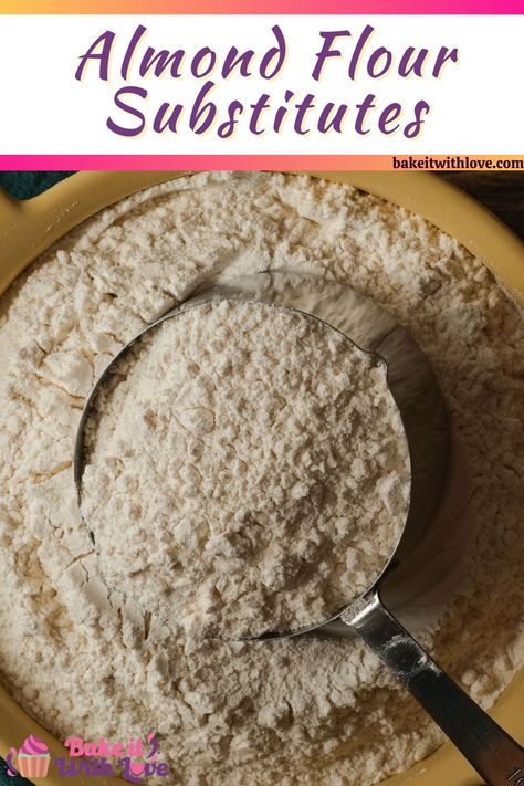 Always choose the right almond flour substitute for any kind of recipe by reading this complete collection of easy alternatives! Whether you are eating keto, gluten-free, nut-free, you name it, there is a substitute that will work for you! BakeItWithLove.com #bakeitwithlove #almondflour #substitute #baking #cooking #flour Substitute For Almond Flour, Almond Flour Substitute, Flaxseed Flour, Keto Flour, Eating Keto, Coconut Flour Recipes, Peanut Flour, Flour Substitute, Baking With Almond Flour