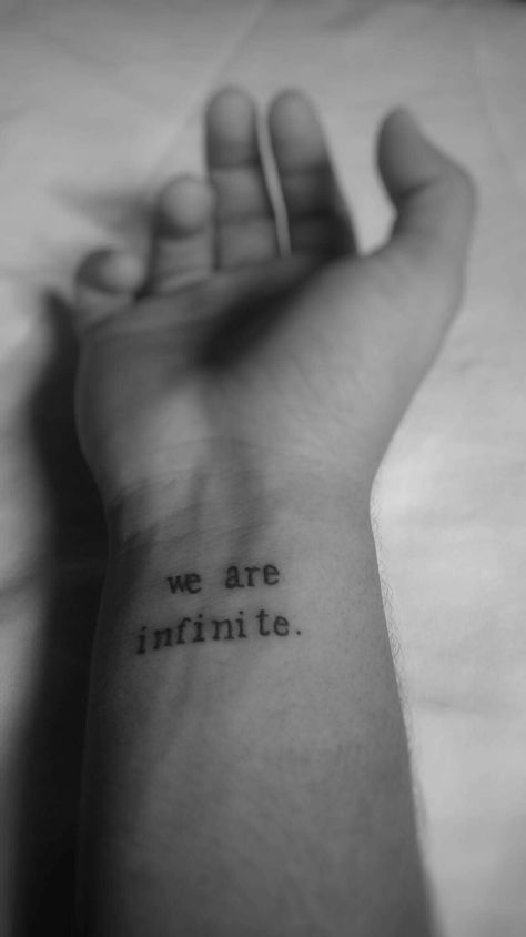 We Are Infinite Tattoo Wallflower Quotes, We Are Infinite Aesthetic, Perks If Being A Wallflower Tattoo, Tattoo Perks Of Being A Wallflower, The Perks Of Being A Wallflower Art, By Myself Tattoo, Movie Quotes Tattoos, Happiness Is A Butterfly Tattoo, Graduation Tattoo Ideas