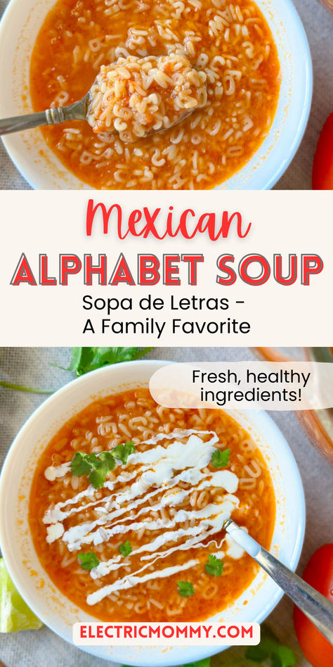 Simple and flavorful, this classic Mexican soup called Sopa de Letras, combines fresh ingredients like tomatoes, onion, and garlic for an easy, comforting, family-friendly soup everyone will love. #mexicanrecipes #sopadefideo #sopadeletras #souprecipes #easysouprecipes Mexican Alphabet Soup, Mexican Soup Recipes Authentic, Mexican Alphabet, How To Make Chilaquiles, Mexican Sopa, Sopa Recipe, Abc Soup, Mexican Soups, Mexican Street Corn Recipe