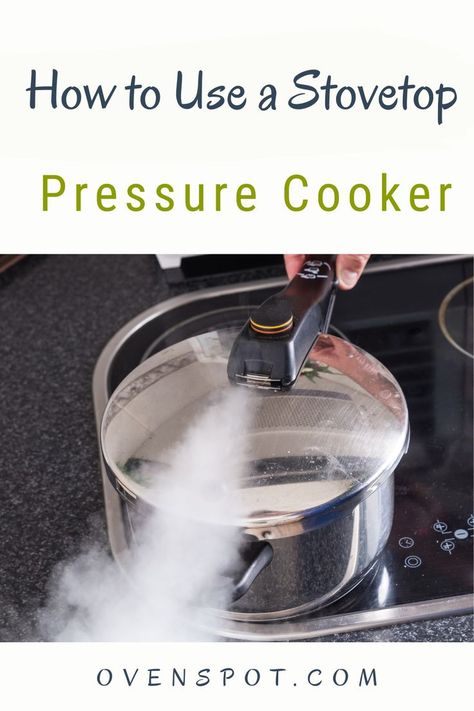 Pressure Cooker Times, Best Pressure Cooker Recipes, Stovetop Pressure Cooker, Pressure Cooking Recipes, Best Pressure Cooker, Using A Pressure Cooker, Safety Valve, Cooking Guide, Pressure Cookers