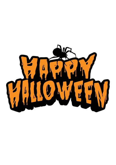 Happy Halloween Cards, Cute Halloween Drawings, Happy Holloween, Happy Halloween Sign, Happy Halloween Pictures, Halloween Logo, Happy Halloween Signs, Halloween Party Decoration, Homemade Halloween Decorations