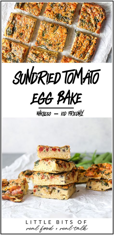 Sun-dried Tomato Egg Bake - Little Bits of... Tomato Egg Bake, Veggie Egg Bake, Easy Egg Breakfast, Tomato Egg, Baked Eggs Recipe, Egg Bake, Sundried Tomato, Whole30 Recipes, Baked Eggs