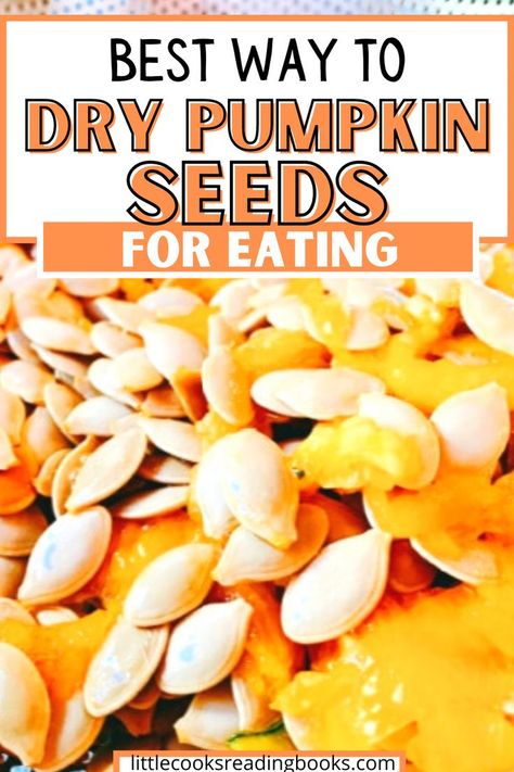 Drying Pumpkin Seeds, Seeds To Eat, Preserving Pumpkins, Pumpkin Seeds Baked, Potassium Rich Foods, Seed Recipes, Easy Snacks For Kids, Pumpkin Seed Recipes, Camping Snacks