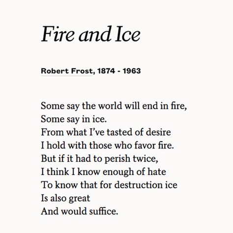 Fire And Ice Poem, One Word Quotes Simple, Fire Poem, Ice Quotes, Bloods Quote, Robert Frost Poems, Fierce Quotes, Fire Quotes, Magic Quotes