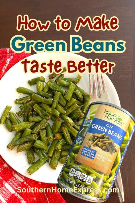 Enhance canned green beans with simple ingredients like garlic, butter, and spices for a delicious and quick side dish everyone will love. How To Make Canned Green Beans Taste Homemade, Keto Canned Green Bean Recipes, Green Bean Canned Recipe, Easy Green Bean Recipes Canned, Dress Up Canned Green Beans, Baked Canned Green Beans Oven, Canned Green Beans In Crockpot, Can Green Beans Recipe, Season Canned Green Beans