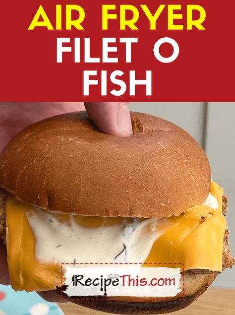 Recipe This | Air Fryer Filet O Fish Filet O Fish Recipe, Air Fryer Filet, Filet O Fish, Breaded Fish, Air Fryer Fish Recipes, Fish Breading, Recipe Air Fryer, Air Fryer Fish, Fish Burger