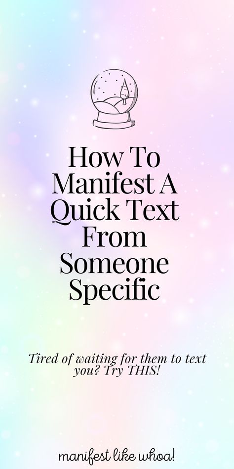 How To Manifest A Text From Someone Specific (Manifest Your Crush To Text You) Manifesting Text From Crush, Manifest Text From Someone, Manifesting A Person Into Your Life, How To Manifest Him To Text You, Manifesting A Crush, Ways To Manifest Someone, Manifest Someone Back Into Your Life, How To Get Them To Text You, Spells For Him To Text Me