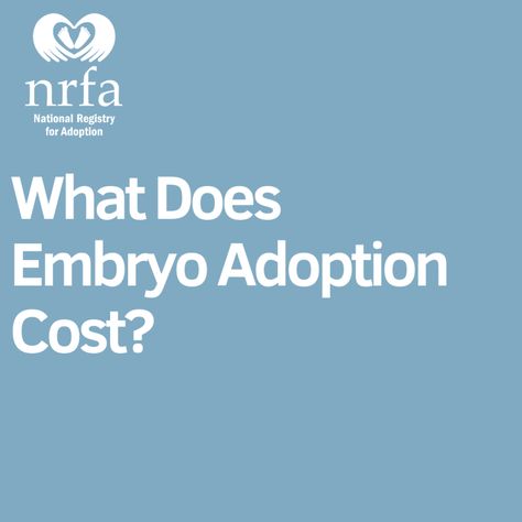 Q: What does Embryo Adoption Cost? A: Adopting frozen embryos and then having them implanted must cost a FORTUNE, right? Wrong! It can actually cost less than a traditional adoption. While most domestic and international adoptions cost upwards of $20,000 – an embryo adoption and FET (frozen embryo transfer) can be Adoption Registry, Frozen Embryo Transfer, Embryo Donation, Embryo Adoption, International Adoption, Embryo Transfer, Help Save Money, Fertility, Saving Money