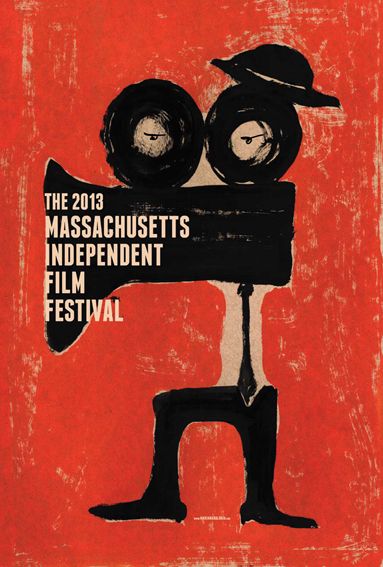 The 2013 Massachusetts Independent Film Festival on Behance Boutique Cinema, Din Font, Art Festival Poster, Theater Posters, Indie Movie Posters, Film Festival Poster, Underground Film, Movie Posters For Sale, Disney Movie Posters