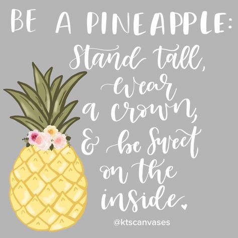 Happy Birthday Pineapple, Pineapple Quotes, Be Like A Pineapple, Canvas Painting Quotes, Pineapple Art Print, Be A Pineapple, Pineapple Theme, Cake Quotes, Pineapple Wallpaper