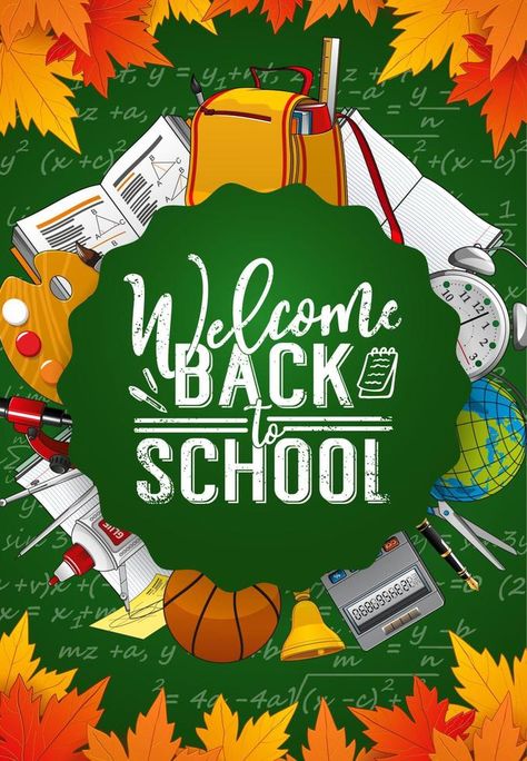 Welcome back to school, student education supplies Back To School Videos, Back To School Poster, Khmer New Year, Education Student, Green Chalkboard, Welcome To School, Chalkboard Poster, School Poster, School Videos