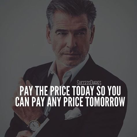 Pay The Price Today So You Can Pay Any Price Tomorrow motivational quotes inspirational quotes about life life quotes and sayings life inspiring quotes life image quotes best life quotes Price Quotes, Gentleman Rules, Forever Business, Jack Ma, Peer Support, Words Worth, Quitting Your Job, Academic Success, Facebook Image